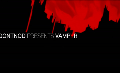 Découvrez la suite de la websérie dédiée à Vampyr, le prochain jeu de DONTNOD