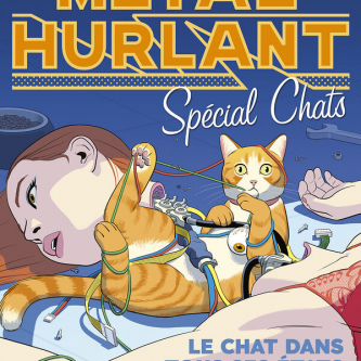 Métal Hurlant Hors Série 2 : chat alors !