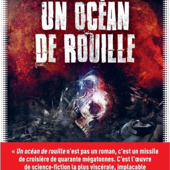 Un océan de rouille (C. Robert Cargill) : quand Robbie devient Mad-Max.