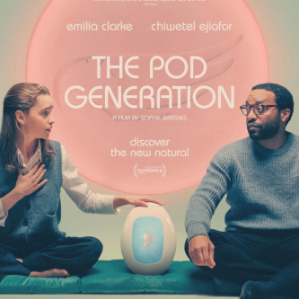 The Pod Generation : Emilia Clarke en maman 2.0