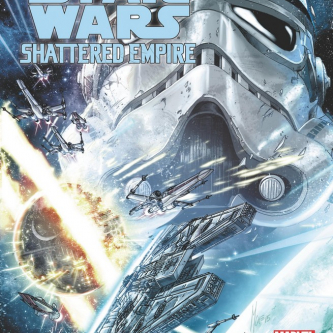 Journey to The Force Awakens - Shattered Empire #1, la preview
