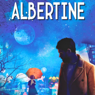 Albertine : le fantastique psychologique