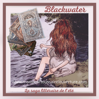 Blackwater : Une saga familiale addictive et fantastique!