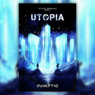 Utopia : L'utopie de quelqu'un est la dystopie de quelqu'un d'autre