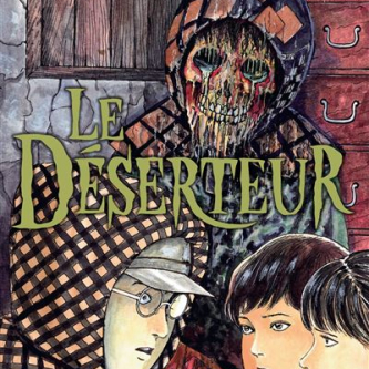 Le Déserteur : les origines de Junji Ito