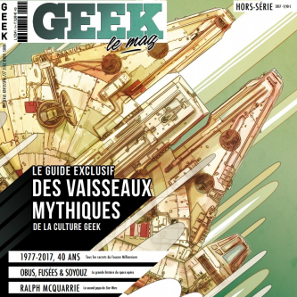 Geek le Mag offre un hors-série aux meilleurs vaisseaux de la SF