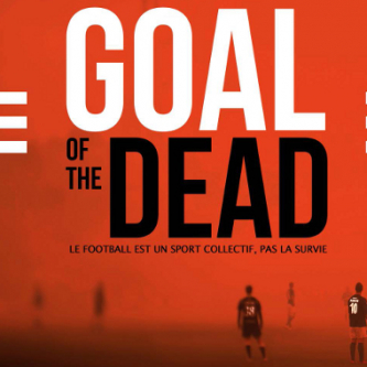 Goal of the Dead sera distribué à l'international 