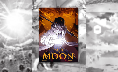 L’Ombre de Moon : un manga français surprenant !