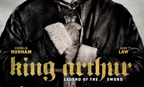 Charlie Hunnam s'affiche dans un nouveau poster du Roi Arthur