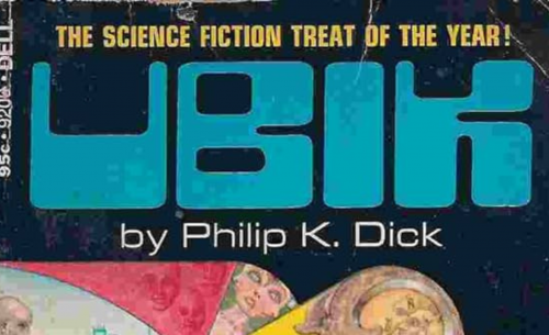 Ubik, le chef-d’œuvre absolu de Philip K. Dick ?