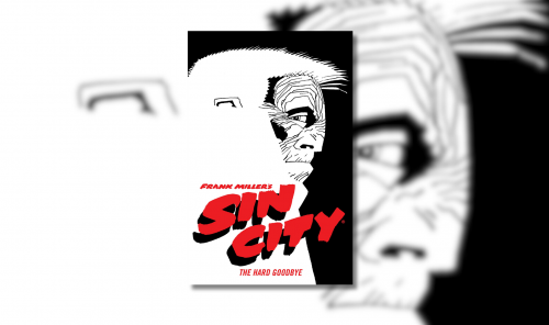 Sin City : les comics reprennent en France chez Huggin et Muninn !
