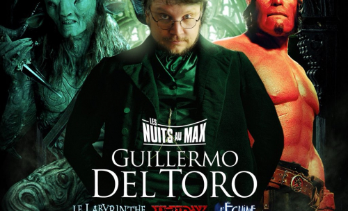 Les Nuits au Max rendront hommage à Guillermo del Toro en février