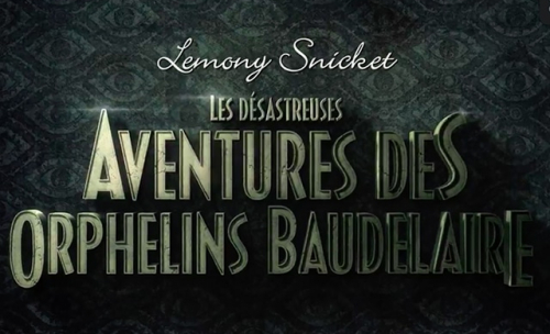 Un second trailer pour les désastreuses aventures des Orphelins Baudelaire