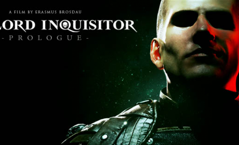 Des nouvelles de The Lord Inquisitor, le fan-film Warhammer 40.000