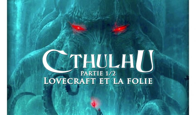 Lorecast S2 EP7 - Lovecraft (1/2) : La folie (ft. Alain T. Puysségur, Armel Gaulme et Maxime Le Dain)