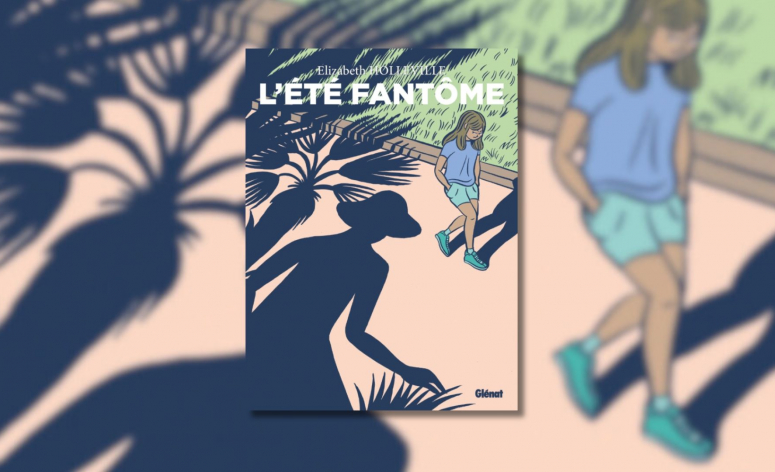 L'Été fantôme : grandir, c'est mourir un peu