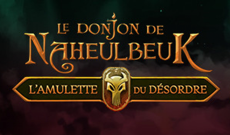 Critique - Le Donjon de Naheulbeuk (Jeu Vidéo) : L'amulette du Désordre