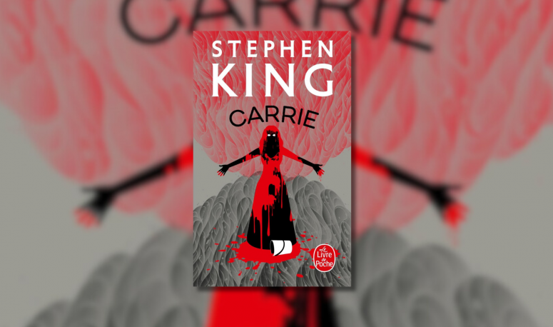 Carrie, le chef d'oeuvre de Stephen King ?